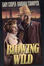 Watch Blowing Wild Sflix