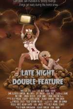 Watch Late Night Double Feature Sflix