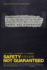 Watch Safety Not Guaranteed Sflix