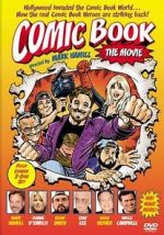 Watch Comic Book: The Movie Sflix