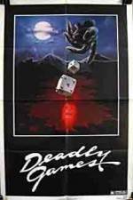 Watch Deadly Games Sflix