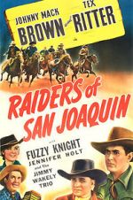 Watch Raiders of San Joaquin Sflix