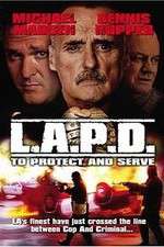 Watch L.A.P.D.: To Protect and to Serve Sflix