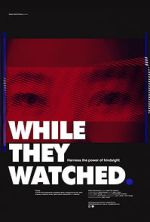 Watch While They Watched Sflix