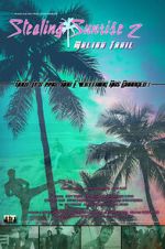 Watch Stealing Sunrise 2: Malibu Trail Sflix