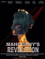 Watch Mahogany\'s Revelation (Short 2021) Sflix