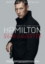 Watch Agent Hamilton: But Not If It Concerns Your Daughter Sflix