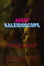 Watch Night Kaleidoscope Sflix