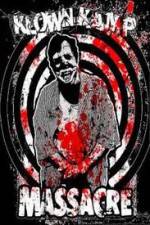 Watch Klown Kamp Massacre Sflix