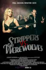 Watch Strippers vs Werewolves Sflix