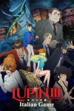 Watch Lupin the Third: Italian Game Sflix
