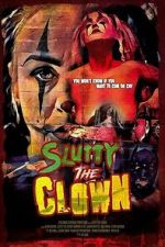 Watch Slutty the Clown Sflix