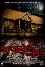 Watch 30 Days to Die Sflix