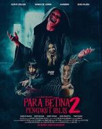 Watch Para Betina Pengikut Iblis: Part 2 Sflix