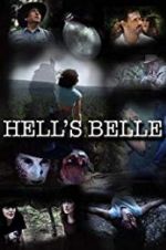 Watch Hell\'s Belle Sflix