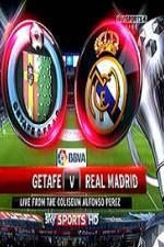 Watch Getafe vs Real Madrid Sflix