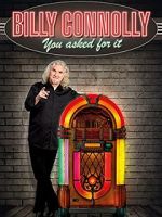 Watch Billy Connolly: You Asked for It Sflix