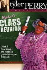 Watch Madea's Class Reunion Sflix
