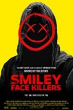 Watch Smiley Face Killers Sflix