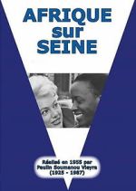 Watch Africa on the Seine Sflix