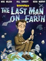 Watch RiffTrax: The Last Man on Earth Sflix