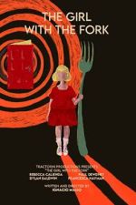 Watch The Girl with the Fork Sflix