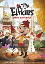 Watch The Elfkins - Baking a Difference Sflix