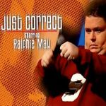 Watch Ralphie May: Just Correct Sflix