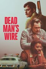 Watch Dead Man\'s Wire Sflix