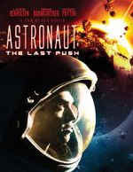 Watch Astronaut: The Last Push Sflix