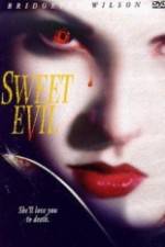 Watch Sweet Evil Sflix