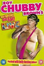 Watch Roy Chubby Brown\'s Don\'t Get Fit! Get Fat! Sflix