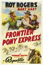 Watch Frontier Pony Express Sflix
