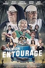 Watch Senior Entourage Sflix