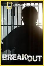 Watch National Geographic Breakout The Texas Seven Sflix
