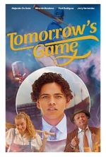 Watch Tomorrow\'s Game Sflix