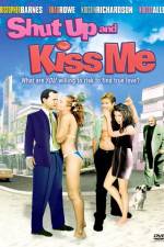 Watch Shut Up and Kiss Me Sflix