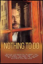 Watch Nothing to Do Sflix