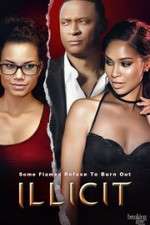 Watch Illicit Sflix