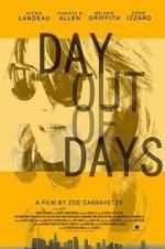 Watch Day Out of Days Sflix
