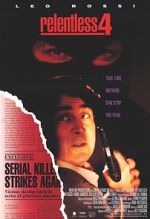 Watch Relentless IV: Ashes to Ashes Sflix