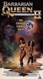 Watch Barbarian Queen II: The Empress Strikes Back Sflix