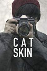 Watch Cat Skin Sflix