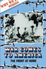 Watch War Comes to America Sflix