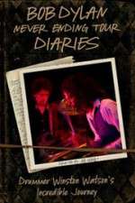 Watch Bob Dylan Never Ending Tour Diaries: Drummer Winston Watson\'s Incredible Journey Sflix