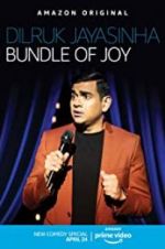 Watch Dilruk Jayasinha: Bundle of Joy Sflix