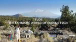Watch Telos: The Fantastic World of Eugene Tssui Sflix