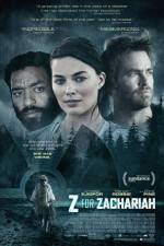 Watch Z for Zachariah Sflix