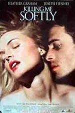 Watch Killing Me Softly Sflix