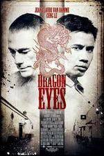 Watch Dragon Eyes Sflix